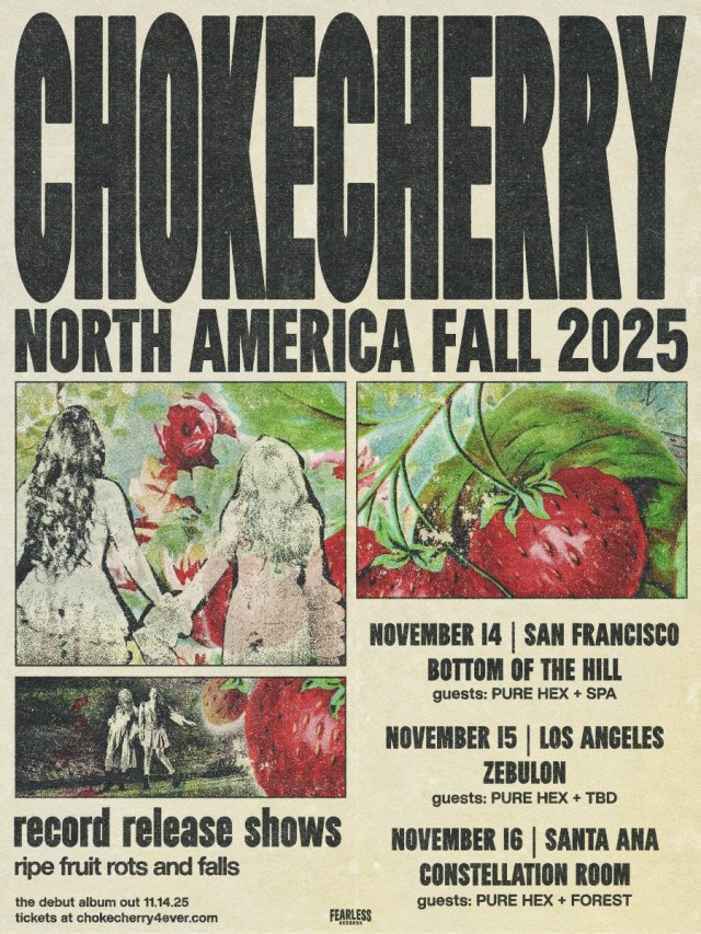 Flyer showing album release shows for chokecherry; Nov. 14th in San Francisco, Nov 15th in LA, Nov 16th in Santa Ana