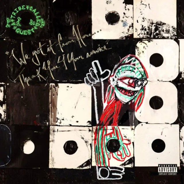 A Tribe Called Quest - We The People…